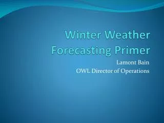 Winter Weather Forecasting Primer
