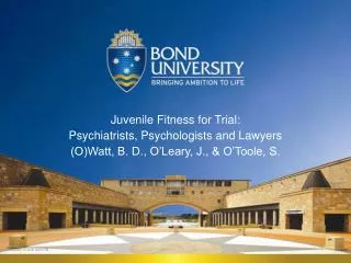 Juvenile Fitness for Trial: Psychiatrists, Psychologists and Lawyers