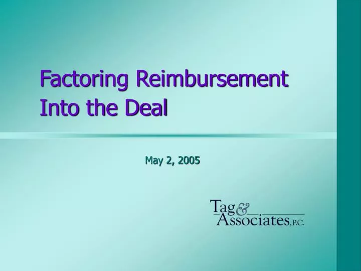 factoring reimbursement into the deal