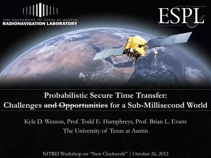 probabilistic secure time transfer challenges and opportunities for a sub millisecond world