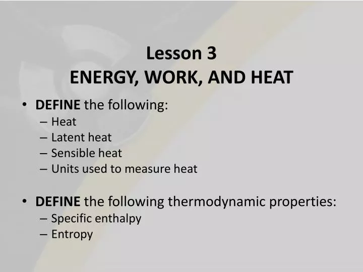lesson 3 energy work and heat