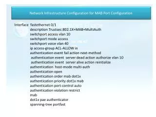 Network Infrastructure Configuration for MAB Port Configuration
