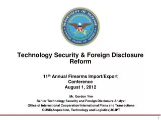 Technology Security &amp; Foreign Disclosure Reform