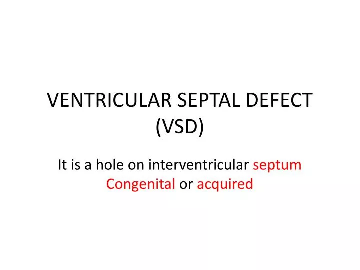 ventricular septal defect vsd