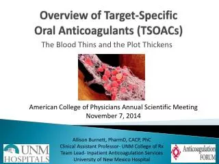 Overview of Target-Specific Oral Anticoagulants (TSOACs)