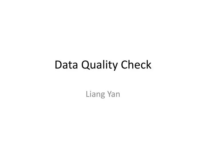 data quality check