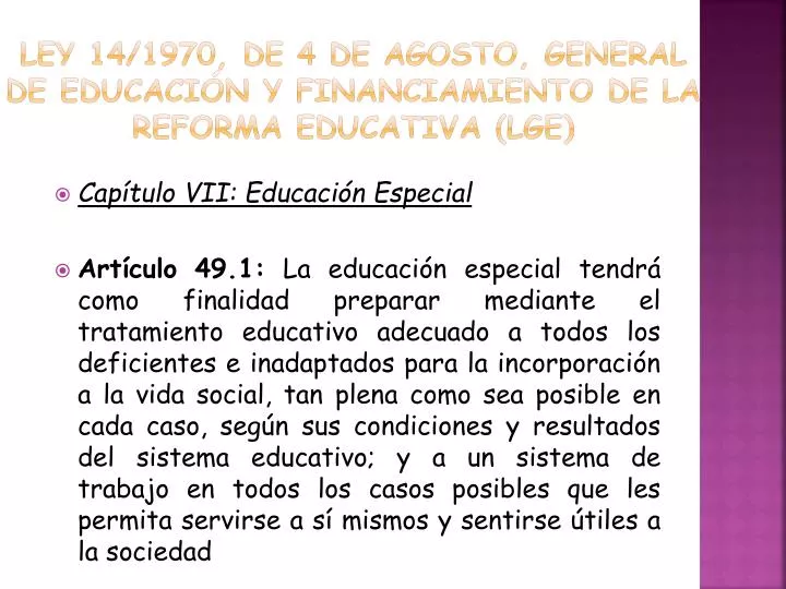 ley 14 1970 de 4 de agosto general de educaci n y financiamiento de la reforma educativa lge