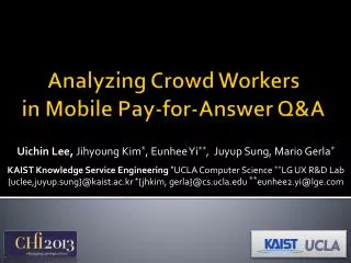 Analyzing Crowd Workers in Mobile Pay-for-Answer Q&amp;A