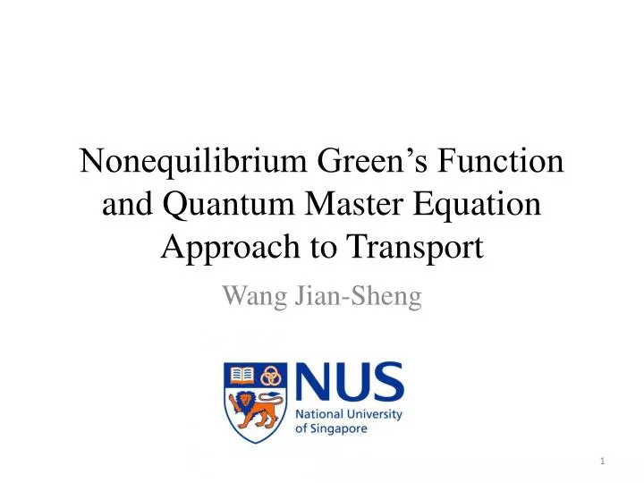 nonequilibrium green s function and quantum master equation approach to transport