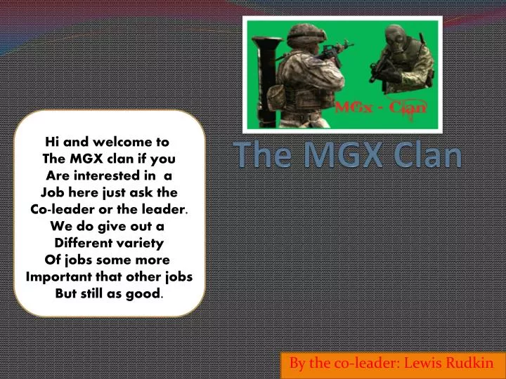 the mgx clan