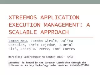 XtreemOS Application Execution Management: A Scalable Approach