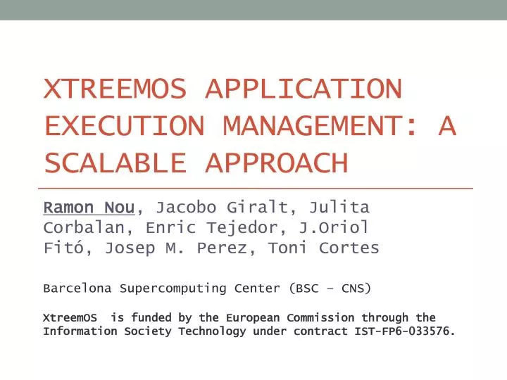 xtreemos application execution management a scalable approach
