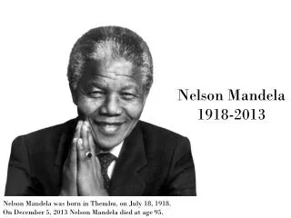 Nelson Mandela 1918-2013