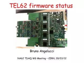 TEL62 firmware status
