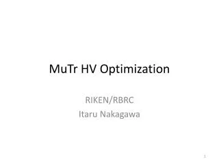 MuTr HV Optimization