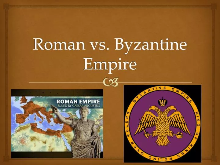 roman vs byzantine empire