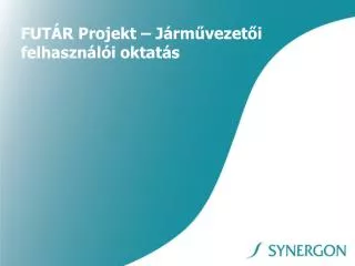 fut r projekt j rm vezet i felhaszn l i oktat s