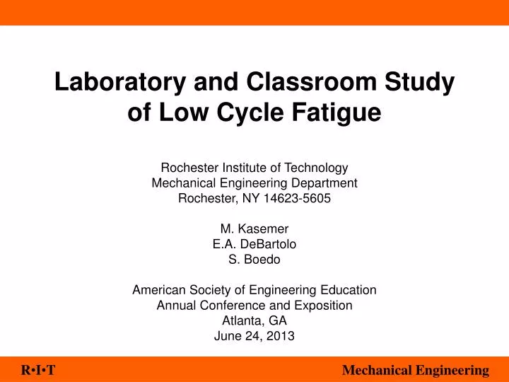 laboratory and classroom study of low cycle fatigue