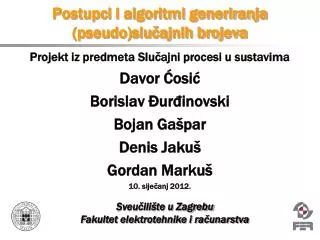 postupci i algoritmi generiranja pseudo slu ajnih brojeva