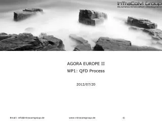 AGORA EUROPE II WP1: QFD Process 2012/07/20