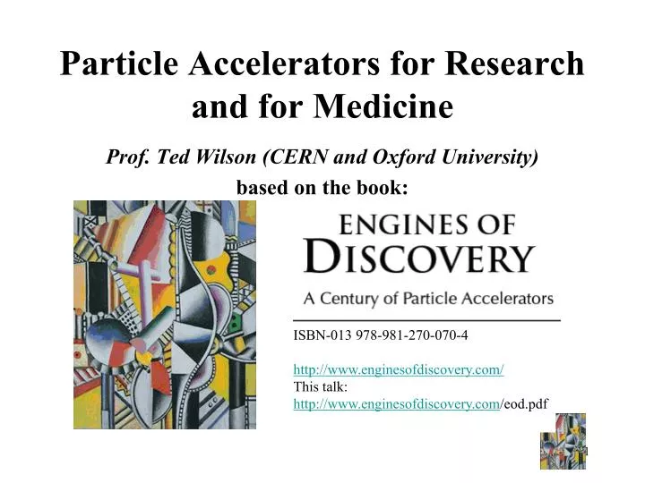 particle accelerators for research and for medicine