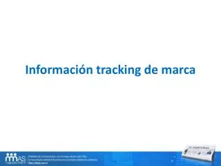 informaci n tracking de marca