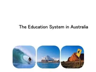 The Education System in Australia