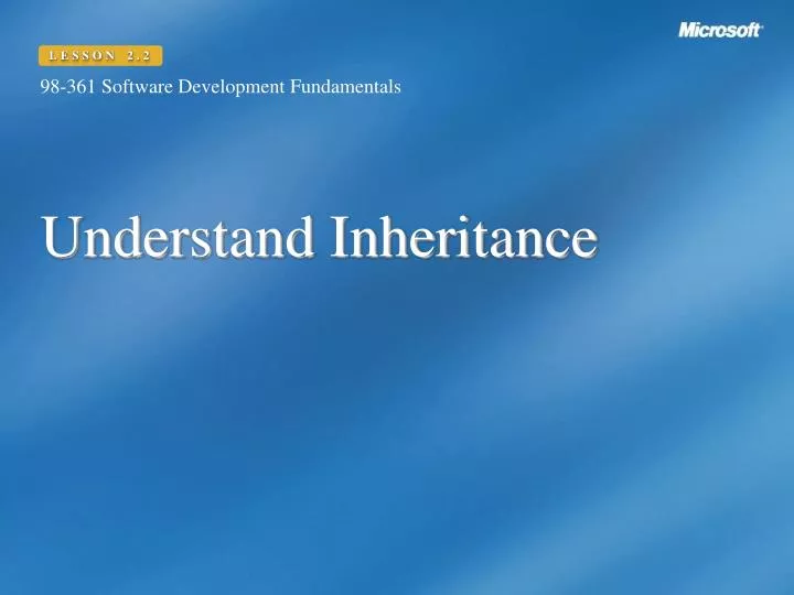 understand inheritance