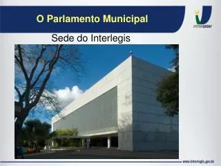 o parlamento municipal