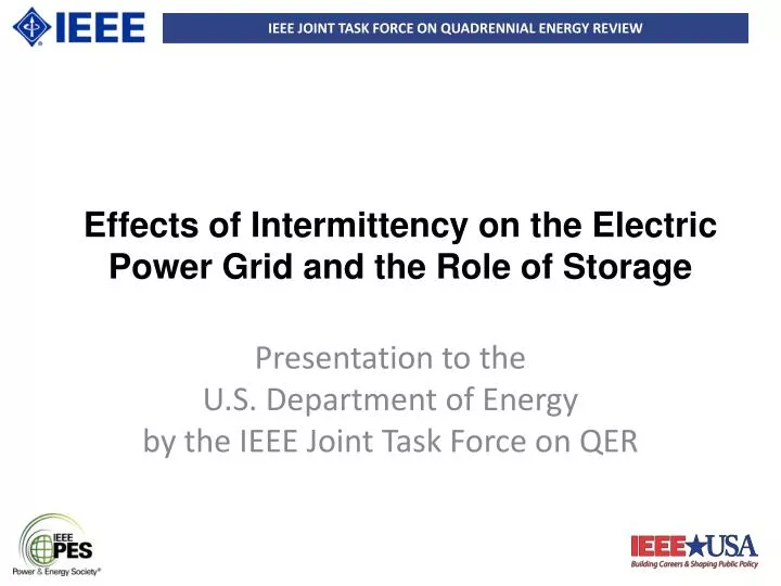 effects o f intermittency on the electric power grid and the role of storage