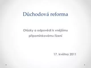 d chodov reforma