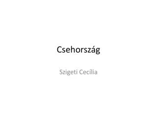 csehorsz g
