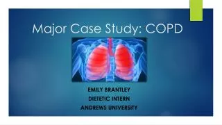 Major Case Study: COPD