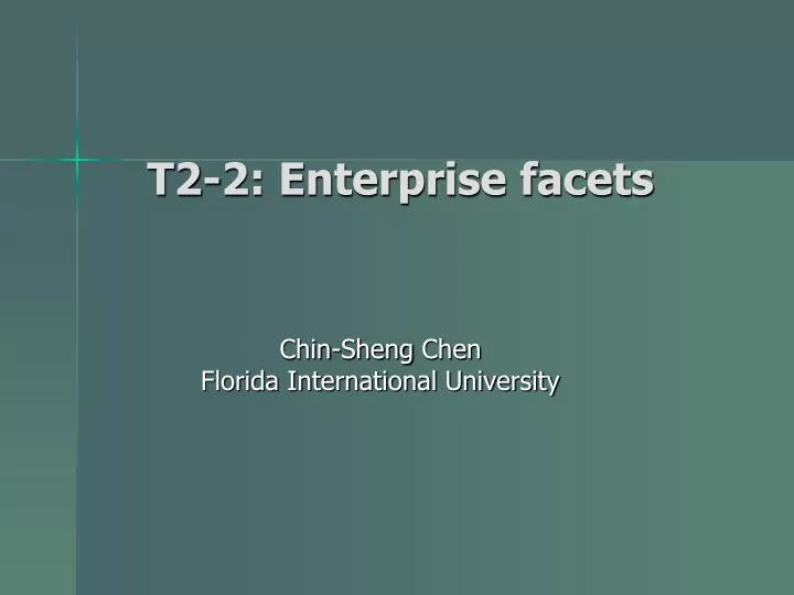 t2 2 enterprise facets