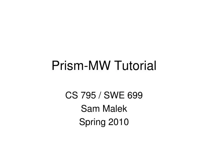 prism mw tutorial