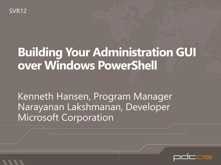 building your administration gui over windows powershell
