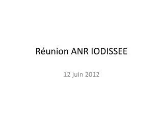 r union anr iodissee