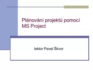 pl nov n projekt pomoc ms project