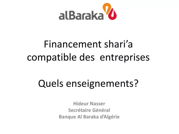 financement shari a compatible des entreprises quels enseignements