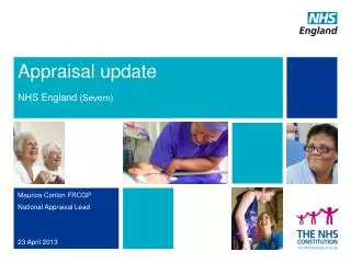 Appraisal update NHS England (Severn)