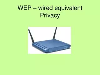 wep wired equivalent privacy