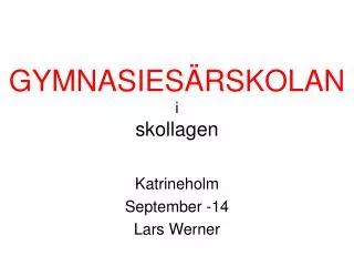 gymnasies rskolan i skollagen