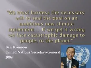 Ban Ki-moon United Nations Secretary-General 2009