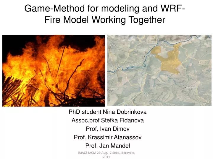 game method for modeling and wrf fire model working together