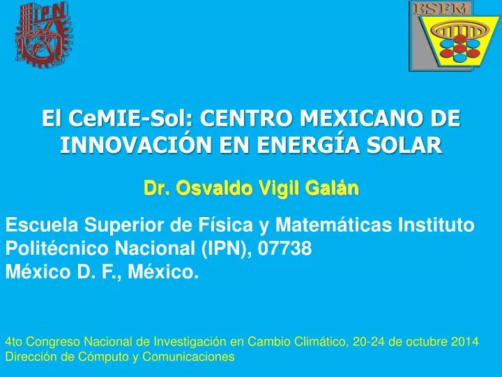 el cemie sol centro mexicano de innovaci n en energ a solar