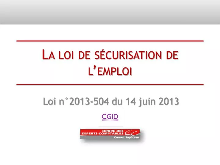 la loi de s curisation de l emploi