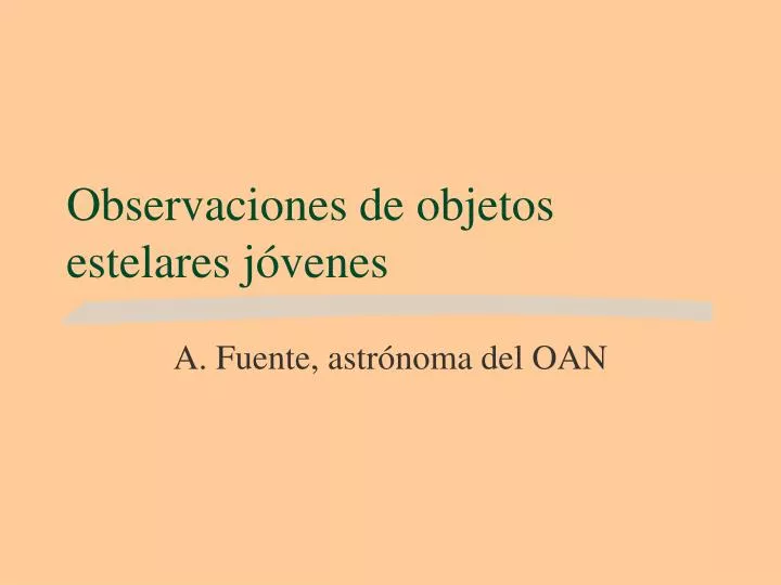 observaciones de objetos estelares j venes