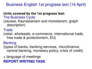 Business English 1st progress text ( 14 April)