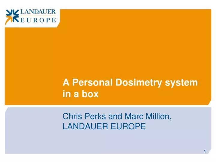 a personal dosimetry system in a box