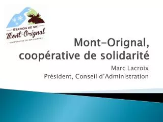 mont orignal coop rative de solidarit